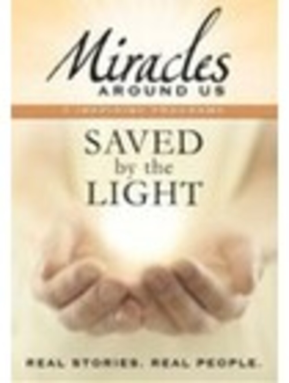 Mysteries Around Us: Volume Two - Saved By The Light (DVD, 2006)